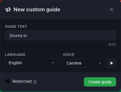 The New custom guide window with the text, language and voice filled, and the play button that lets you hear the voice